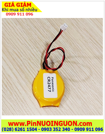 Pin CMOS CR2477, Pin nuôi nguồn CMOS lithium 3v Panasonic CR2477 (Dây Zắc cắm) /X.xứ Indonesia